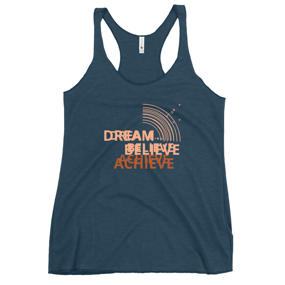 Dream Believe Achieve Racerback Tank