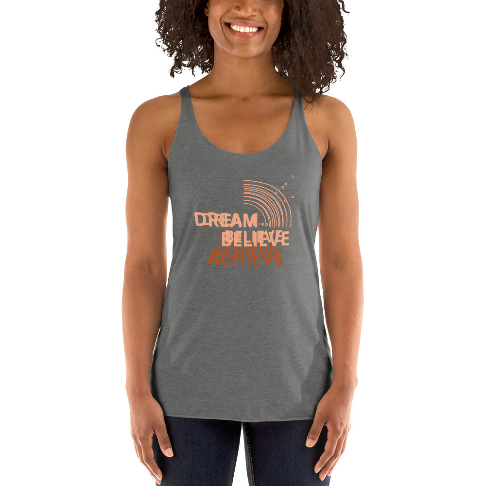 Dream Believe Achieve Racerback Tank