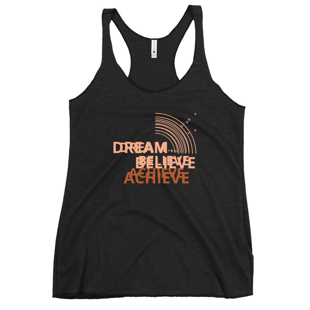 Dream Believe Achieve Racerback Tank
