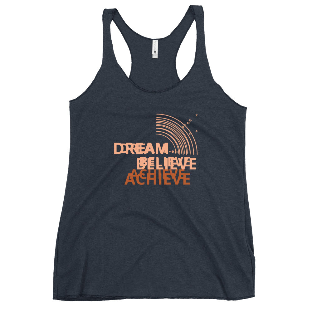 Dream Believe Achieve Racerback Tank