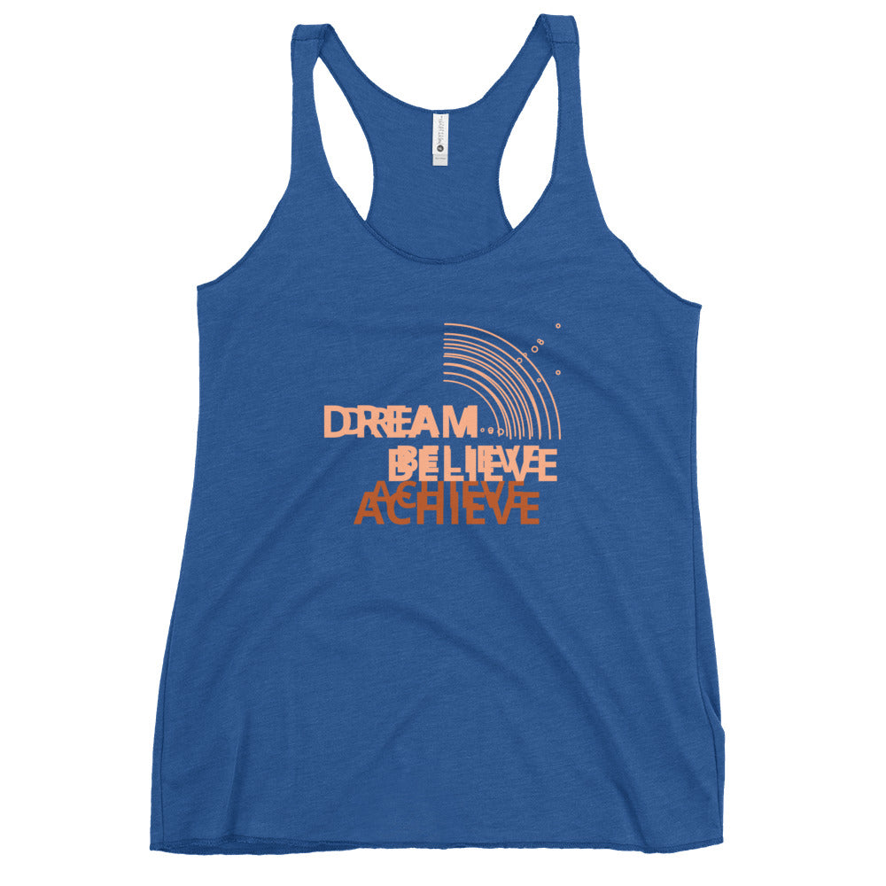 Dream Believe Achieve Racerback Tank