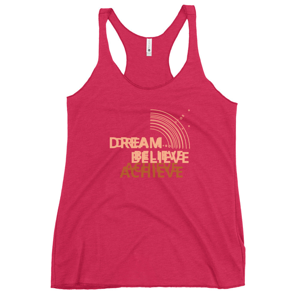 Dream Believe Achieve Racerback Tank
